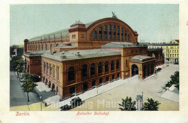 Berlin Anhalter Bahnhof ca. 1910